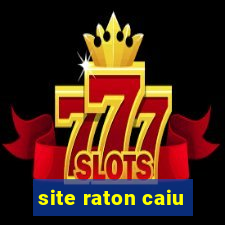 site raton caiu